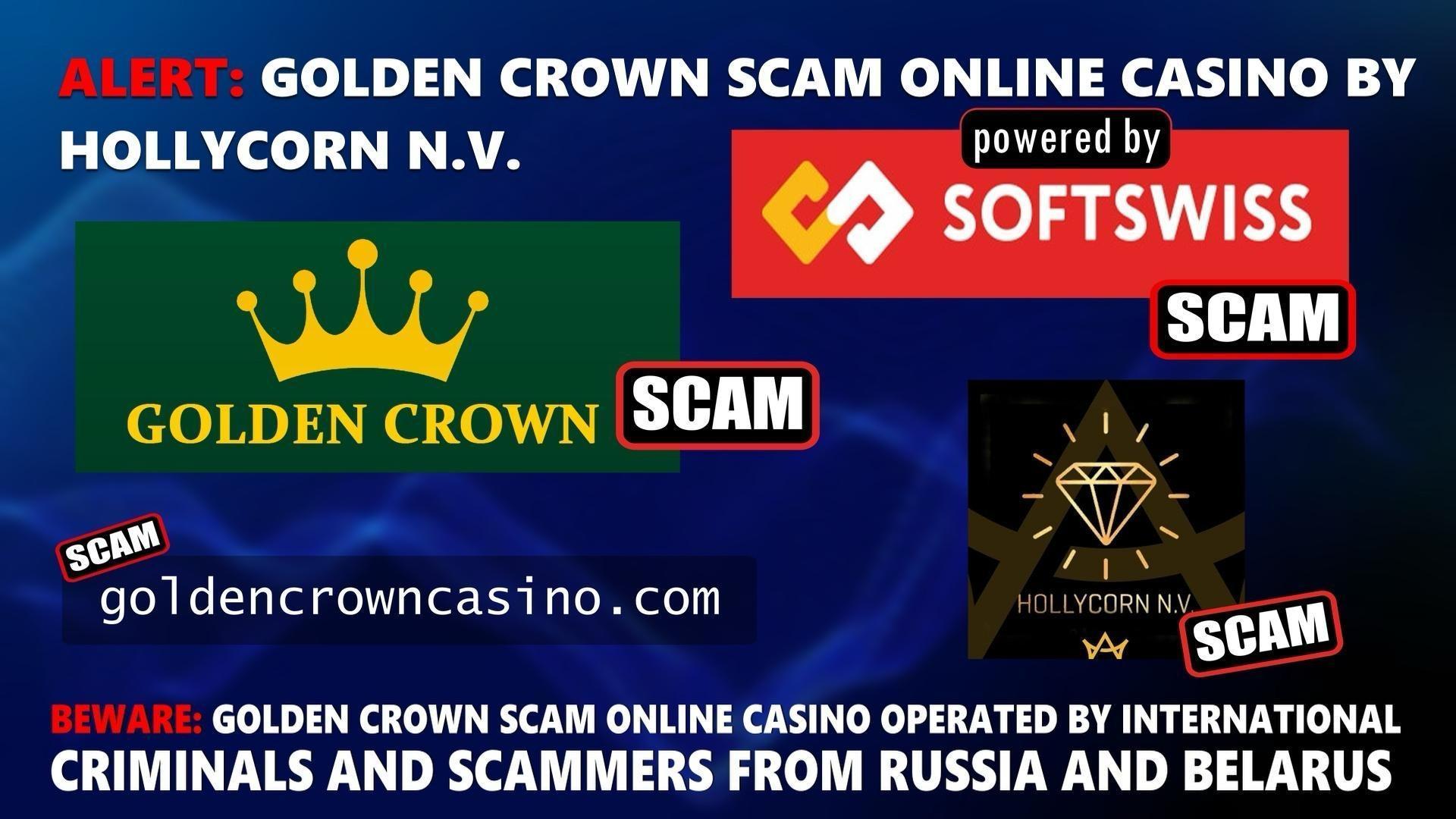 Golden Crown Casino Scam-Softswiss-N1 Interactive-Hollicorn NV-Roland Yakovlevich Isaev-Paata Gamgoneishvili-Ivan Montik-Pavel Kashuba-Dmitry Yaikov