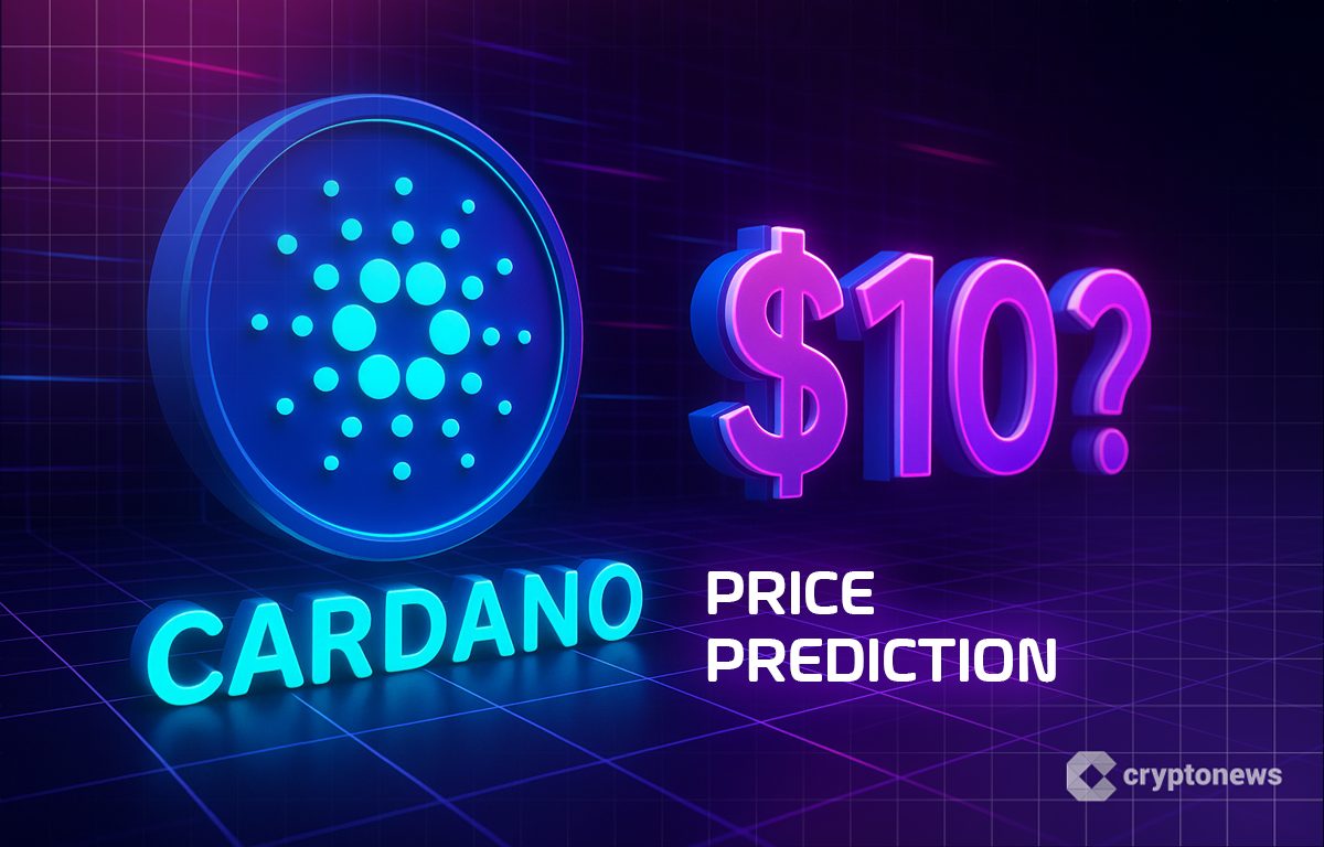Cardano Price Prediction: ADA Explodes 30% in a Week – ADA to $10?