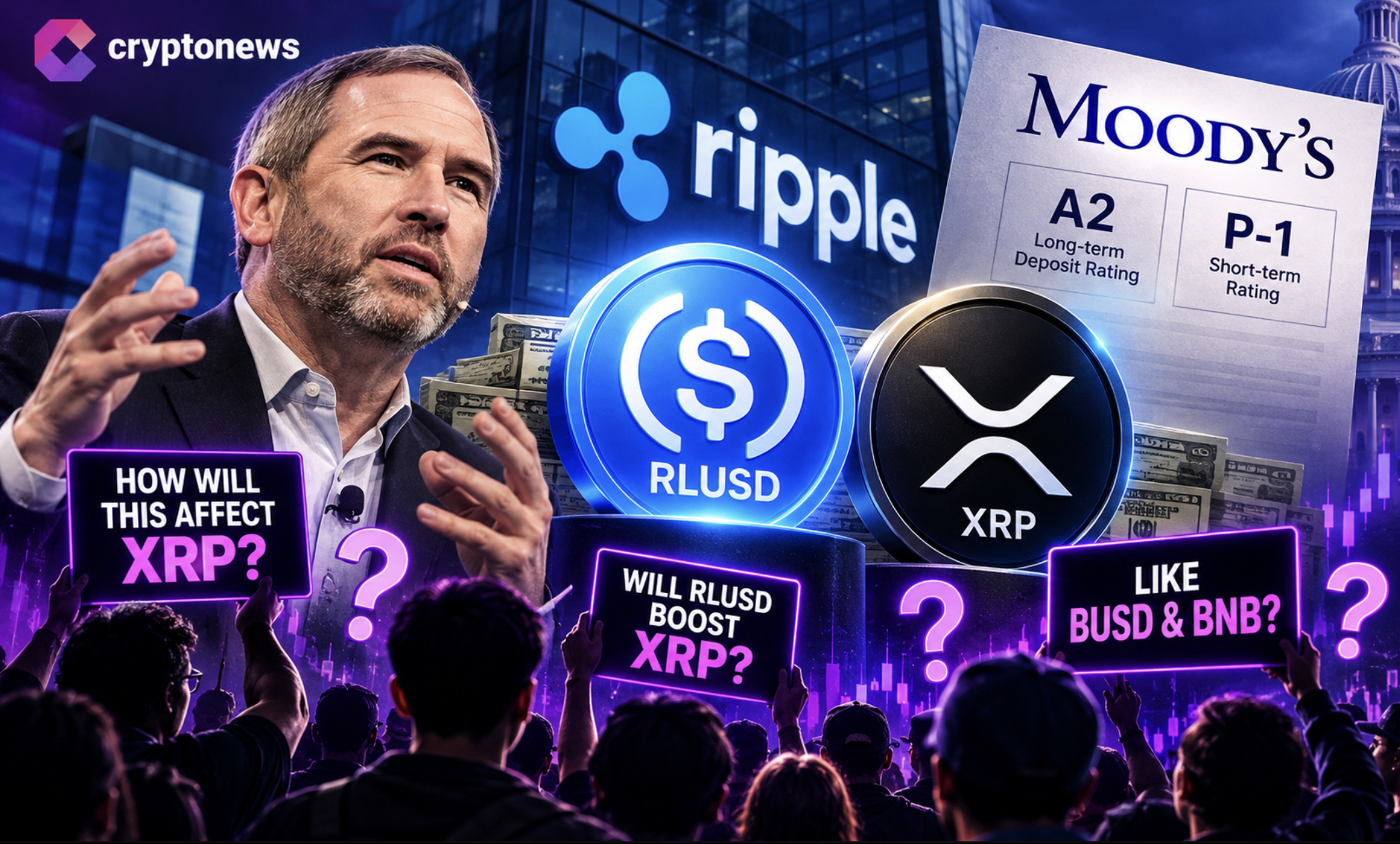 RLUSD earns Moody’s A2 rating as Ripple secures OCC trust-bank approval. Can XRP benefit from stablecoin growth like BNB did?
